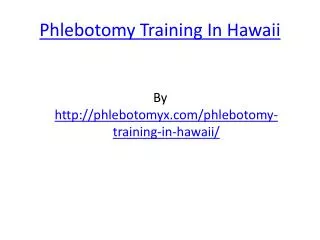 Phlebotomy Training In Hawaii