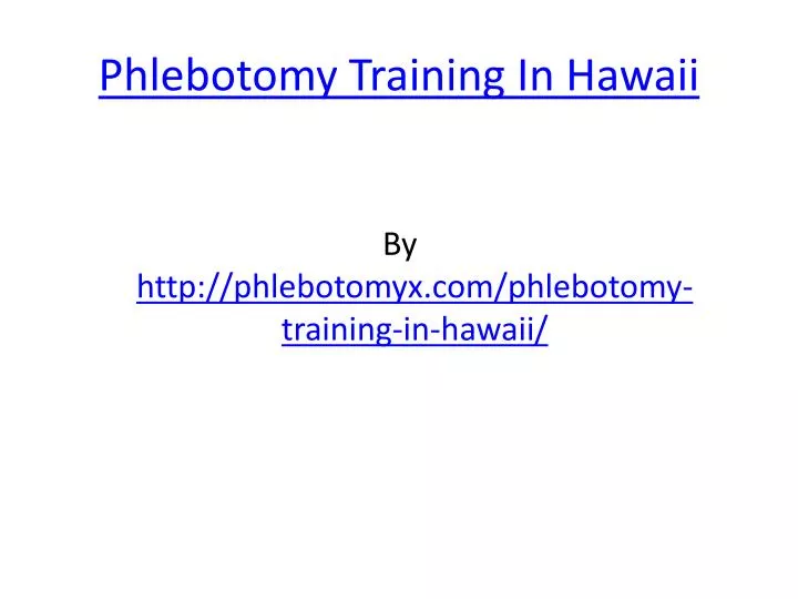 phlebotomy training in hawaii