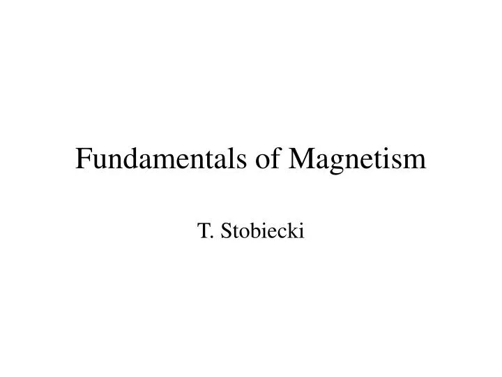fundamentals of magnetism