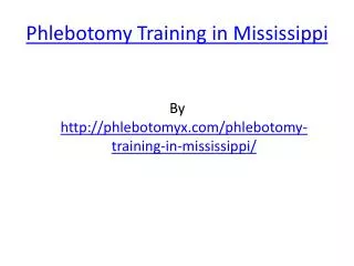 Phlebotomy Training in Mississippi