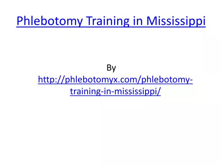 phlebotomy training in mississippi