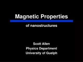 Magnetic Properties
