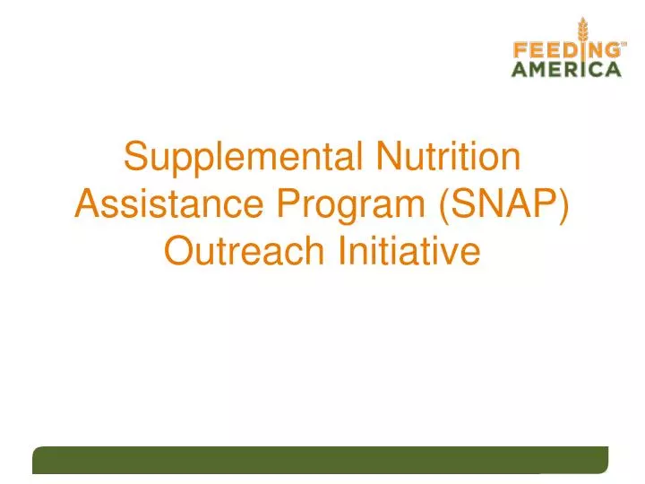 supplemental nutrition assistance program snap outreach initiative