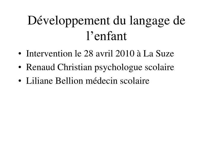 d veloppement du langage de l enfant