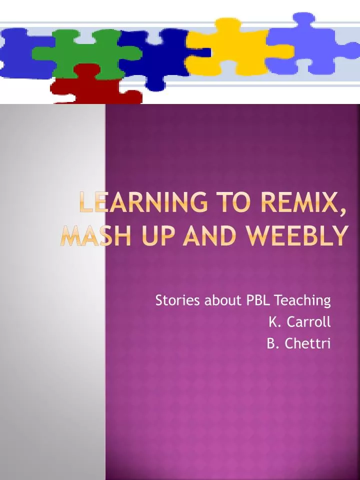 learning to remix mash up and weebly