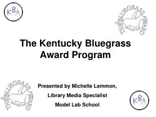 The Kentucky Bluegrass Award Program