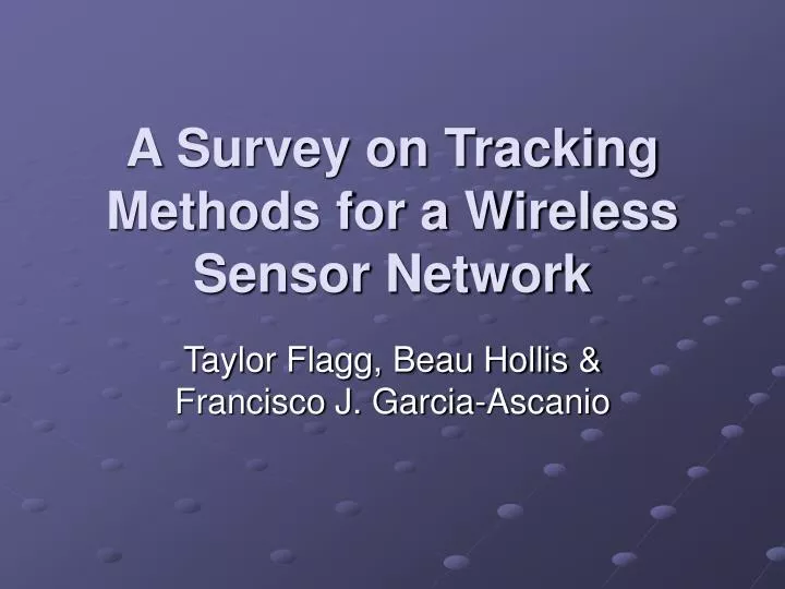 a survey on tracking methods for a wireless sensor network