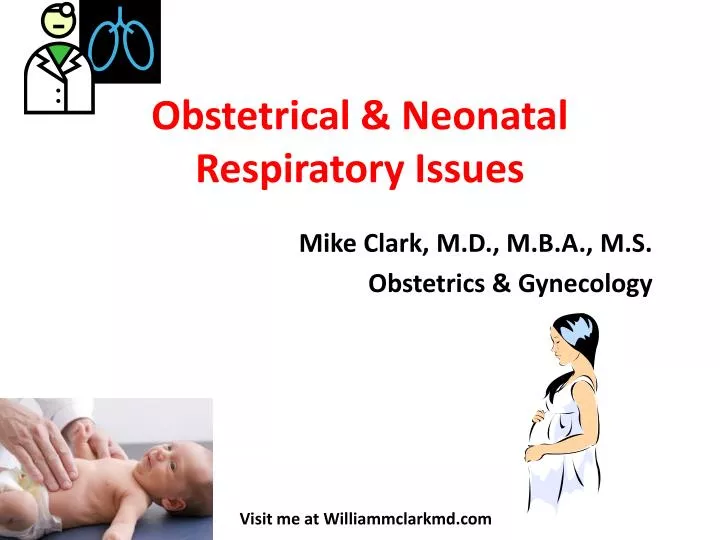 obstetrical neonatal respiratory issues