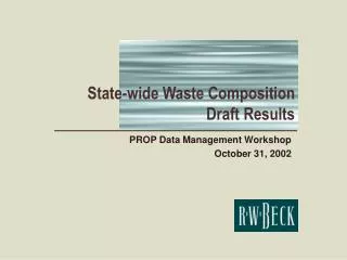 State-wide Waste Composition Draft Results
