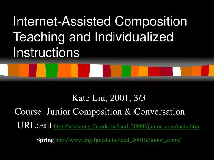 internet assisted composition teaching and individualized instructions