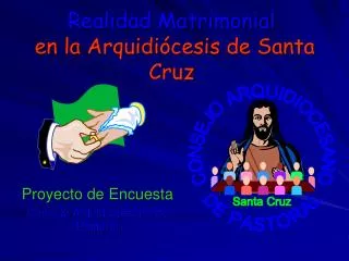 Realidad Matrimonial en la Arquidiócesis de Santa Cruz