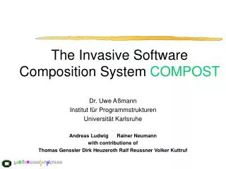 The Invasive Software Composition System COMPOST