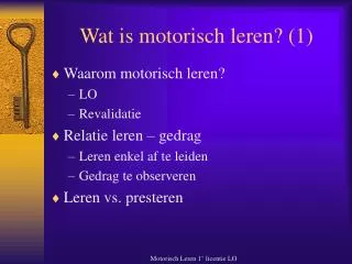Wat is motorisch leren? (1)