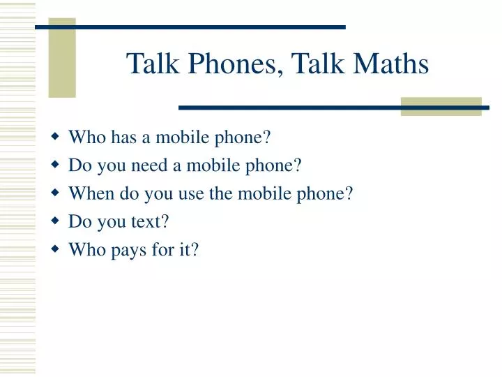 talk phones talk maths