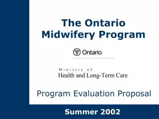 The Ontario Midwifery Program