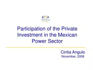 Participation of the Private Investment in the Mexican Power Sector