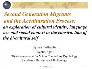 Second Generation Migrants and the Acculturation Process: