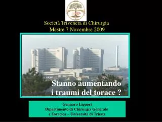 stanno aumentando i traumi del torace