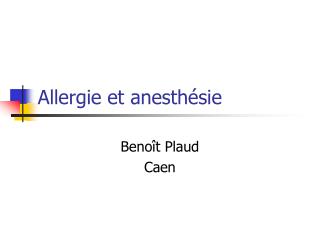 Allergie et anesthésie