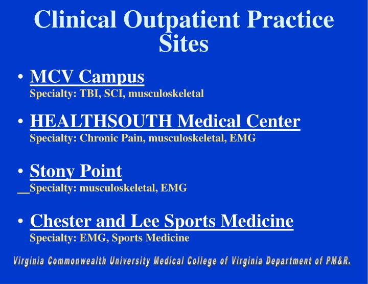 clinical outpatient practice sites