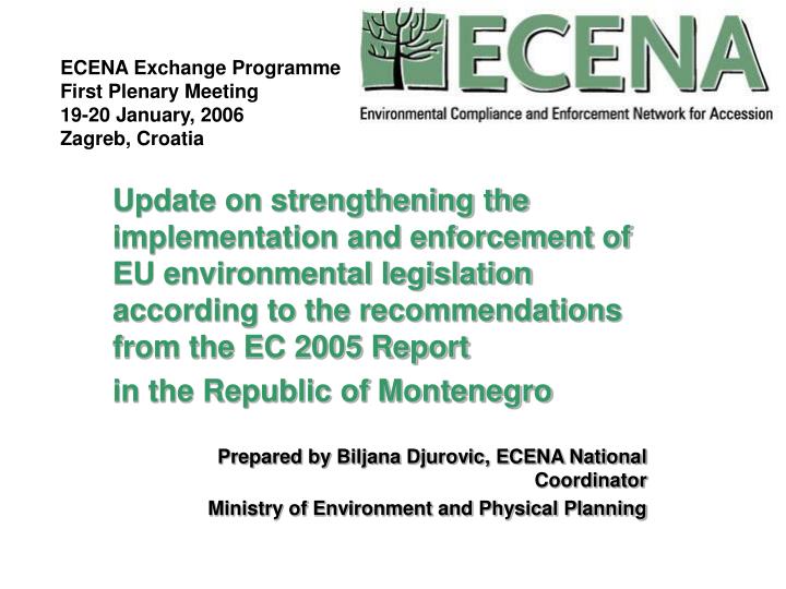 ecena exchange programme first plenary meeting 19 20 january 2006 zagreb croatia