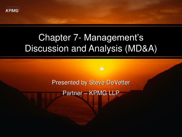 chapter 7 management s discussion and analysis md a