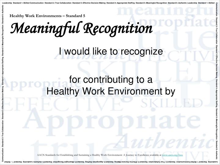 healthy work environments standard 5 meaningful recognition