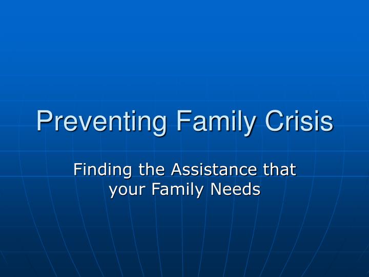 preventing family crisis