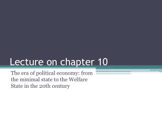 Lecture on chapter 10