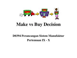 Make vs Buy Decision