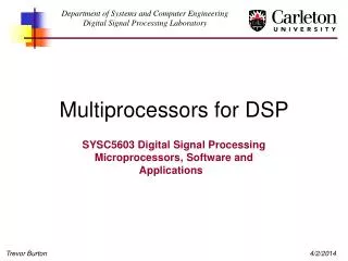 Multiprocessors for DSP