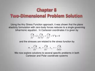Chapter 8 Two-Dimensional Problem Solution