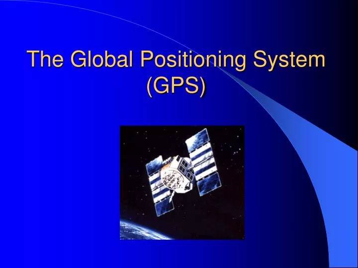 the global positioning system gps