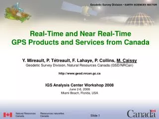 Real-Time and Near Real-Time GPS Products and Services from Canada