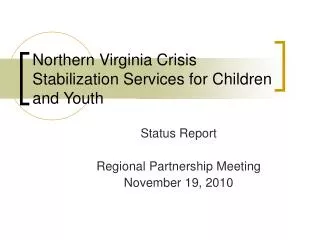 Northern Virginia Crisis Stabilization Services for Children and Youth
