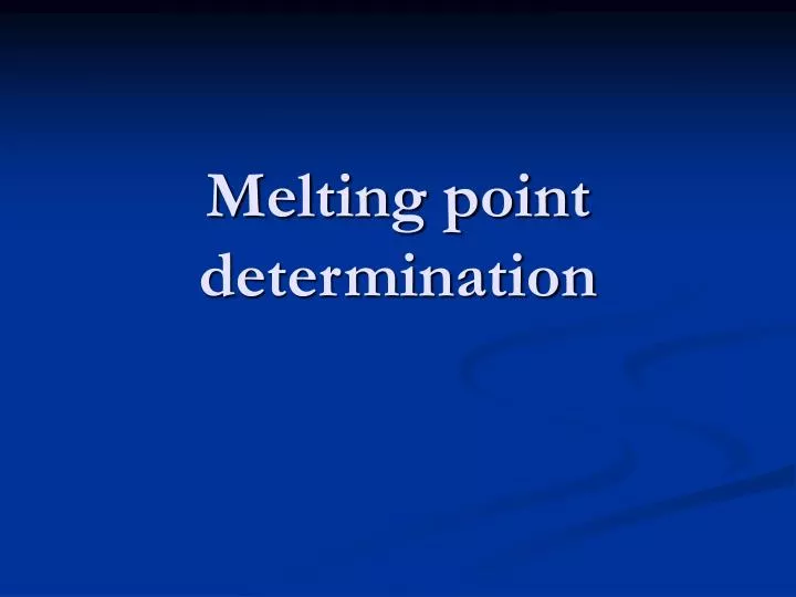 melting point determination