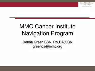 MMC Cancer Institute Navigation Program