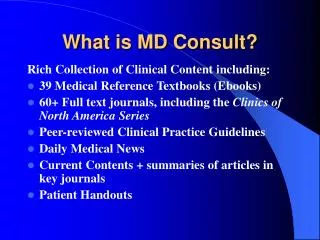 What is MD Consult?
