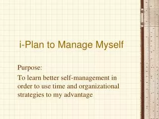 i-Plan to Manage Myself