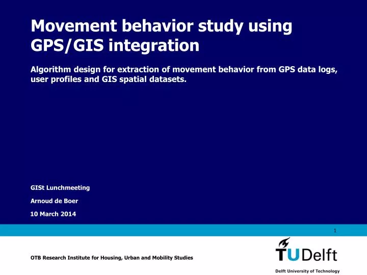 movement behavior study using gps gis integration