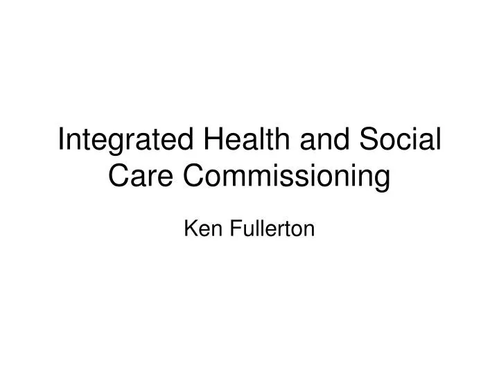integrated health and social care commissioning