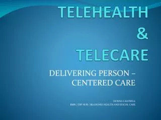 TELEHEALTH &amp; TELECARE