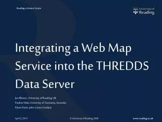 Integrating a Web Map Service into the THREDDS Data Server
