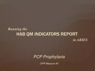 HAB QM Indicators report