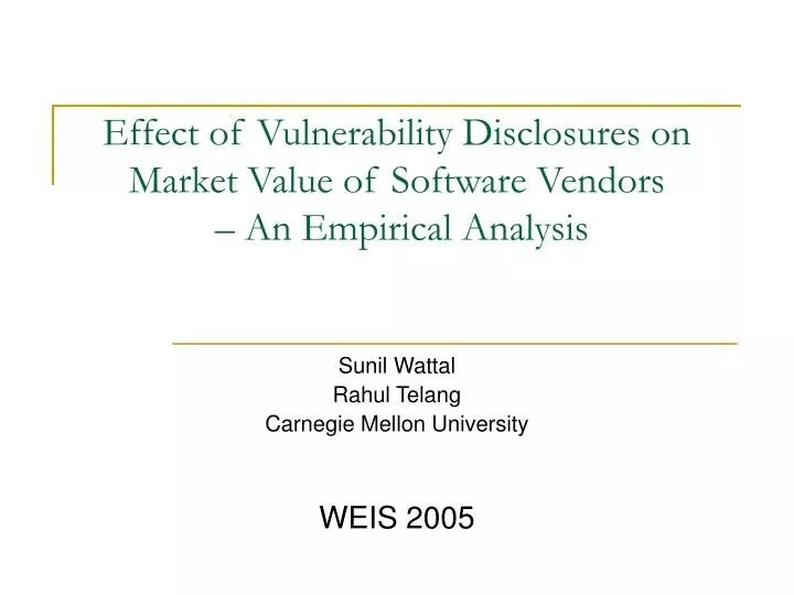 effect of vulnerability disclosures on market value of software vendors an empirical analysis