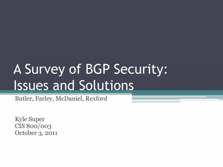 a survey of bgp security issues and solutions
