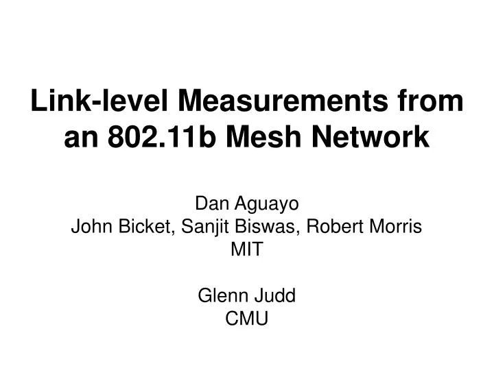 link level measurements from an 802 11b mesh network