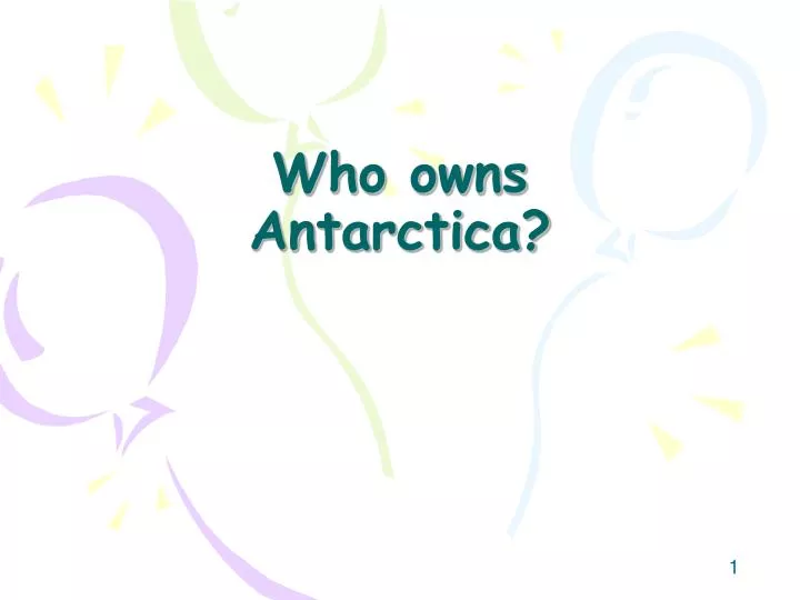 who owns antarctica