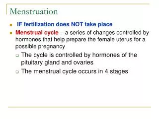 Menstruation