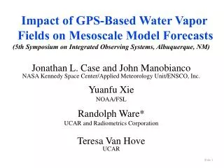 Impact of GPS-Based Water Vapor Fields on Mesoscale Model Forecasts (5th Symposium on Integrated Observing Systems, Albu
